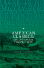 American Classics: Evolutionary Perspectives Cover Image