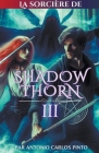 La sorcière de Shadowthorn 3 Cover Image