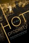 Hot Property: A Novel Cover Image