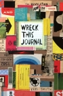 Wreck This Journal: Now in Color By Keri Smith Cover Image