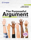 The Purposeful Argument: A Practical Guide with APA Updates (Mindtap Course List) Cover Image