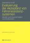Evaluierung Der Akzeptanz Von Fahrerassistenzsystemen: Modell Zum Kaufverhalten Von Endkunden (Verkehrspsychologie) By Stephanie Arndt Cover Image