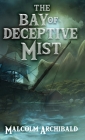 The Bay of Deceptive Mist Cover Image