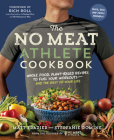 The No Meat Athlete Cookbook: Whole Food, Plant-Based Recipes to Fuel Your Workouts - and the Rest of Your Life By Matt Frazier, Stepfanie Romine, Rich Roll (Foreword by) Cover Image