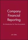 Company Financial Reporting: An Introduction for Non Accountants (Charles F. Goldfarb Series on Open) By John Stittle Cover Image