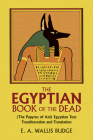 The Egyptian Book of the Dead: (The Papyrus of Ani) Egyptian Text Transliteration and Translation Cover Image