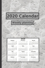 2020 Calendar: Weekly planning By Nini N, CICI Calendar, Cinia Cada Cover Image