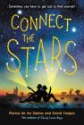 Connect the Stars By Marisa de los Santos, David Teague Cover Image