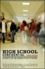 High School Confidential: Secrets of an Undercover Student By Jeremy Iversen Cover Image