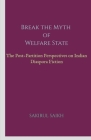 Break the Myth of Welfare State By Sakirul Saikh Cover Image