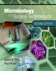 Microbiology for Surgical Technologists (Mindtap Course List) By Margaret Rodriguez Cover Image