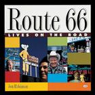 Route 66:  Lives on the Road By Jon Robinson Cover Image