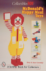 Collectibles 101: McDonald's(r) Happy Meal(r) Toys: McDonald's(r) Happy Meal(r) Toys (Schiffer Book for Collectors) Cover Image