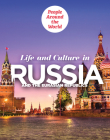 Life and Culture in Russia and the Eurasian Republics By Ryan Wolf Cover Image