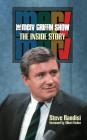 The Merv Griffin Show: The Inside Story (hardback) By Steve Randisi, Albert Fisher (Foreword by) Cover Image