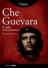 Che Guevara: El gran revolucionario Cover Image