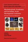 Myelodysplastic Syndromes & Secondary Acute Myelogenous Leukemia: Directions for the New Millennium (Cancer Treatment and Research #108) Cover Image