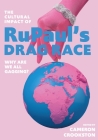 The Cultural Impact of RuPaul's Drag Race: Why Are We All Gagging? Cover Image