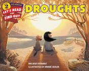 Droughts (Let's-Read-and-Find-Out Science 2) By Melissa Stewart, Andre Ceolin (Illustrator) Cover Image