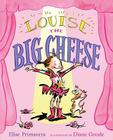 Louise the Big Cheese: Divine Diva By Elise Primavera, Diane Goode (Illustrator) Cover Image