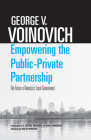 Empowering the Public-Private Partnership: The Future of America’s Local Government Cover Image