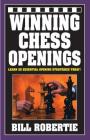 Winning Chess Openings By Bill Robertie Cover Image