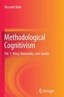 Methodological Cognitivism: Vol. 1: Mind, Rationality, and Society Cover Image