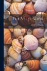 The Shell Book By Julia Ellen Rogers Cover Image