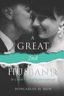 A Great 2nd Husband By Doncarlos M. Bain Cover Image