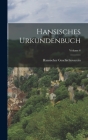 Hansisches Urkundenbuch; Volume 6 By Hansischer Geschichtsverein Cover Image