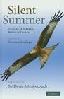 Silent Summer: The State of Wildlife in Britain and Ireland By Norman MacLean (Editor) Cover Image