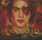 Ensnared Lib/E (Splintered #3) By A. G. Howard, Rebecca Gibel (Read by) Cover Image
