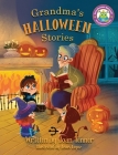 Grandma's Halloween Stories Cover Image