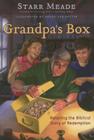 Grandpa's Box: Retelling the Biblical Story of Redemption Cover Image