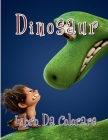 Dinosaur Libro Da Colorare: Per i bambini Per ragazzi e ragazze Immagini da colorare di dinosauri dei cartoni animati Per bambini 2-4, 4-8, 4-12 By Libro Dinosauri Pub Cover Image