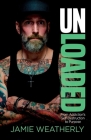 UnLoaded: From Addiction's Self-Destruction To Purpose Cover Image