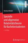 Spezielle Und Allgemeine Relativitätstheorie Für Bachelorstudenten By Reinhard Meinel Cover Image
