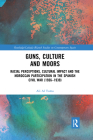Guns, Culture and Moors: Racial Perceptions, Cultural Impact and the Moroccan Participation in the Spanish Civil War (1936-1939) (Routledge/Canada Blanch Studies on Contemporary Spain) By Ali Al Tuma Cover Image