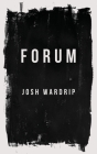 Forum By Josh Wardrip Cover Image