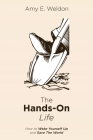The Hands-On Life Cover Image