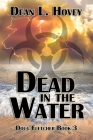 Dead in the Water By Dean L. Hovey Cover Image