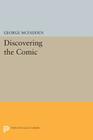 Discovering the Comic (Princeton Legacy Library #653) Cover Image