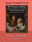 AP* European History student workbook for use with McKay's A History of Western Society+ 12th Edition for the AP* Course: Relevant daily assignments t By David Tamm Cover Image