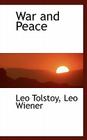 War and Peace By Leo Tolstoy, Leo Wiener Cover Image