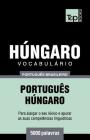 Vocabulário Português Brasileiro-Húngaro - 5000 palavras Cover Image