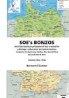 SOE's BONZOS Volume One: Anti-Nazi German prisoners of war trained for sabotage, subversion and assassination missions in Germany before the en By Bernard O'Connor Cover Image