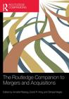 The Routledge Companion to Mergers and Acquisitions Cover Image