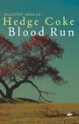 Blood Run (Earthworks) By Allison Adelle Hedge Coke, Allison Hedge Coke Cover Image