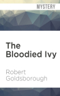 The Bloodied Ivy (New Nero Wolfe #3) Cover Image