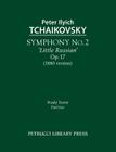 Symphony No.2 'Little Russian', Op.17: Study score By Peter Ilyich Tchaikovsky, Fritz Oeser (Editor) Cover Image